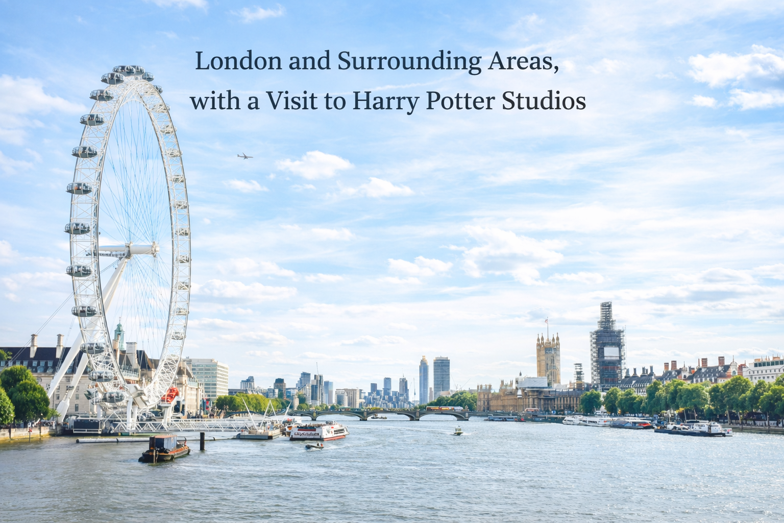 London and Surrounding Areas, with a Visit to Harry Potter Studios